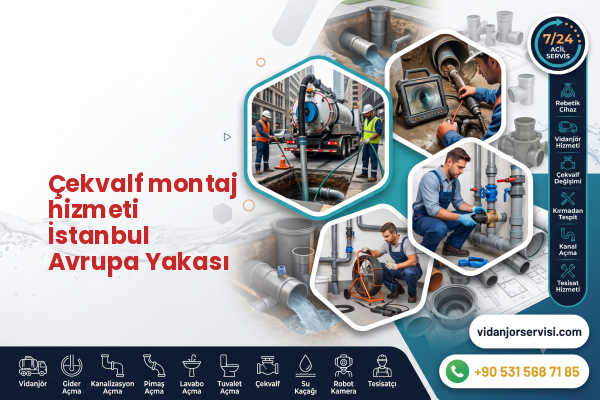 Çekvalf montaj hizmeti İstanbul Avrupa Yakası