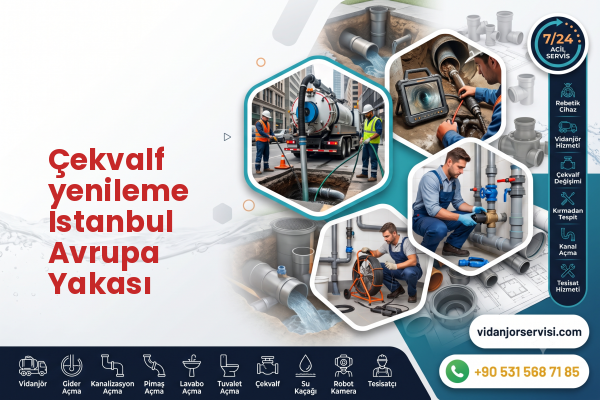 Çekvalf yenileme İstanbul Avrupa Yakası