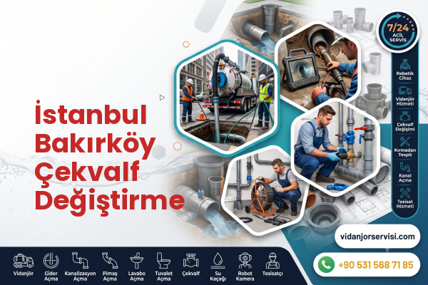İstanbul Bakırköy Çekvalf Değiştirme