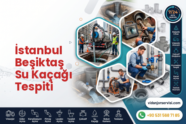 İstanbul Beşiktaş Su Kaçağı Tespiti