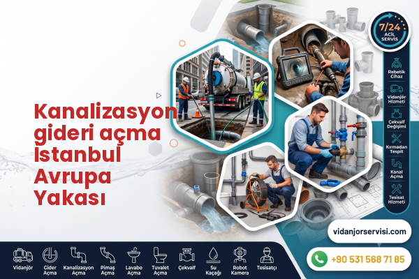 Kanalizasyon gideri açma İstanbul Avrupa Yakası