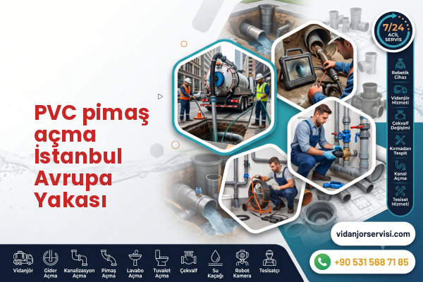 PVC pimaş açma İstanbul Avrupa Yakası