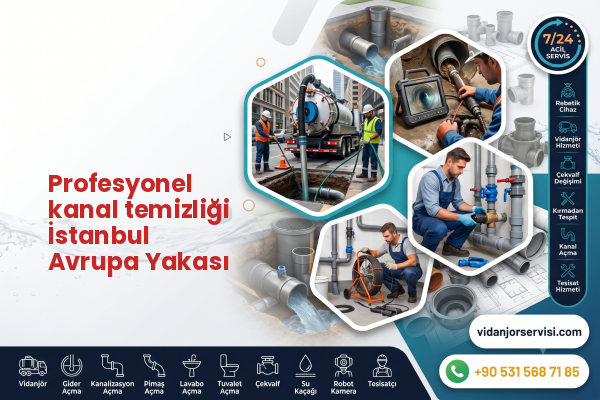 Profesyonel kanal temizliği İstanbul Avrupa Yakası