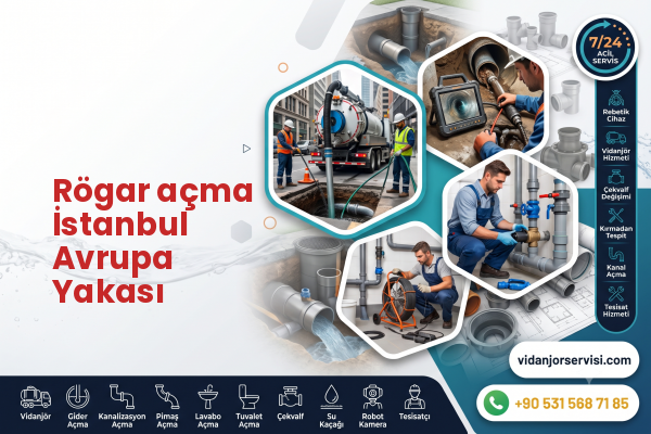 Rögar açma İstanbul Avrupa Yakası