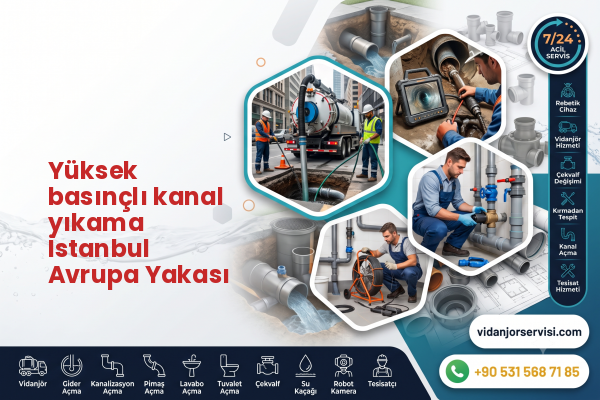 Yüksek basınçlı kanal yıkama İstanbul Avrupa Yakası